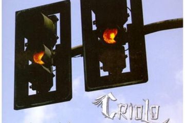 Criolo Doido – 2006 – Ainda há tempo