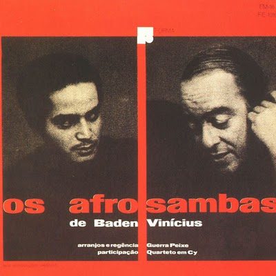 Baden Powell e Vinícius de Moraes - Os Afro-Sambas -1966